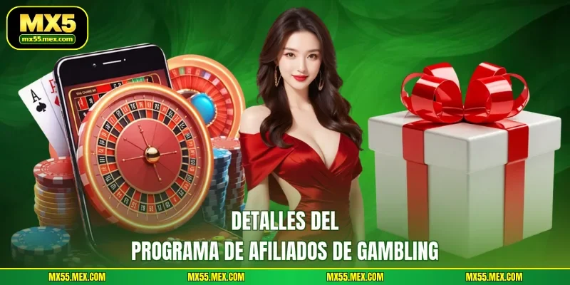Detalles del programa de Afiliados de gambling