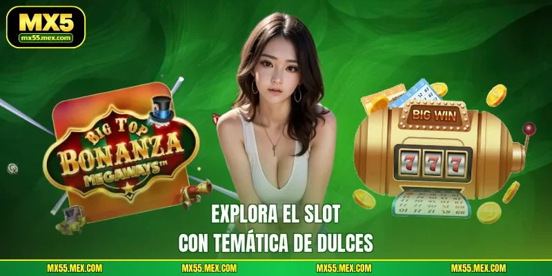 Explora el slot con temática de dulces