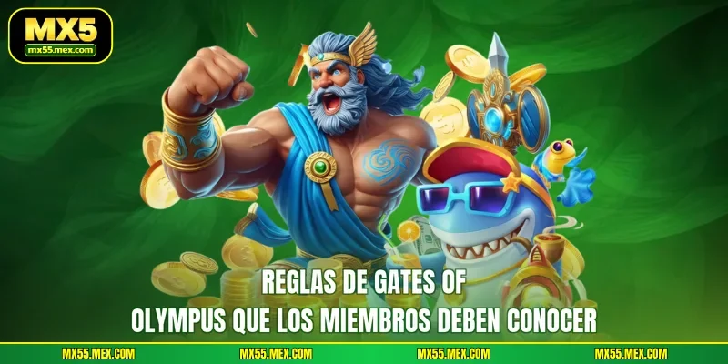 Reglas de Gates of Olympus que los miembros deben conocer