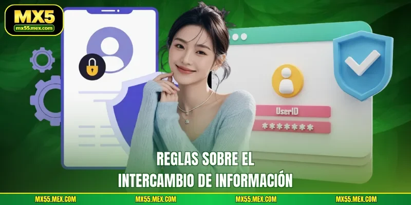 Reglas sobre el intercambio de información