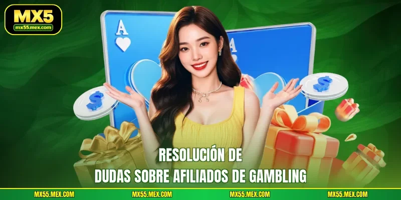 Resolución de dudas sobre Afiliados de gambling