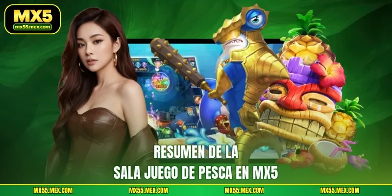 Resumen de la sala Juego de pesca en MX5