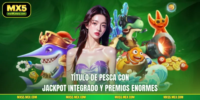 Título de pesca con Jackpot integrado y premios enormes